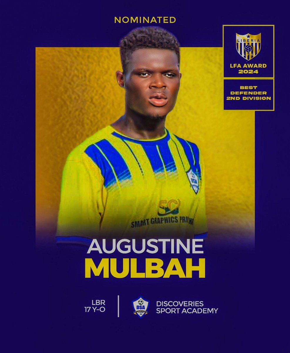 Good morning To all  Coaches, sports Journalists, and Club teams captains, Please vote for Augustine Prosperity Mulbah Jr. as The LFA Second Division League Best Defender of the Year 2023/2024. 🙏🏾🙏🏾