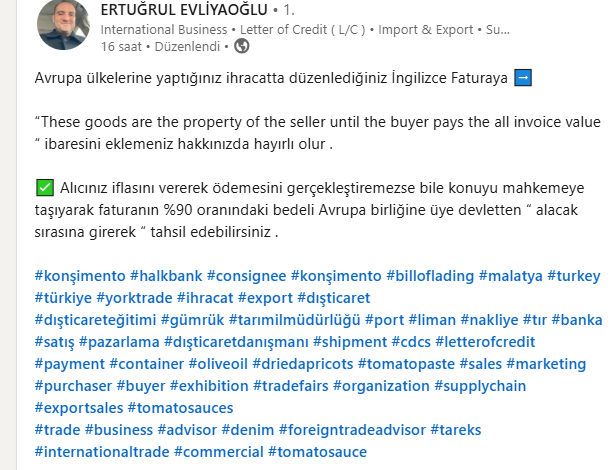 IMMG34's tweet photo. Avrupa ülkelerine yaptığınız ihracatta düzenlediğiniz İngilizce Faturaya ➡️
“These goods are the property of the seller until the buyer pays the all invoice value “ ibaresini eklemeniz hakkınızda hayırlı olur .
#konşimento #consignee #billoflading #yorktrade #ihracat #export https://t.co/XtGePrhlRZ
