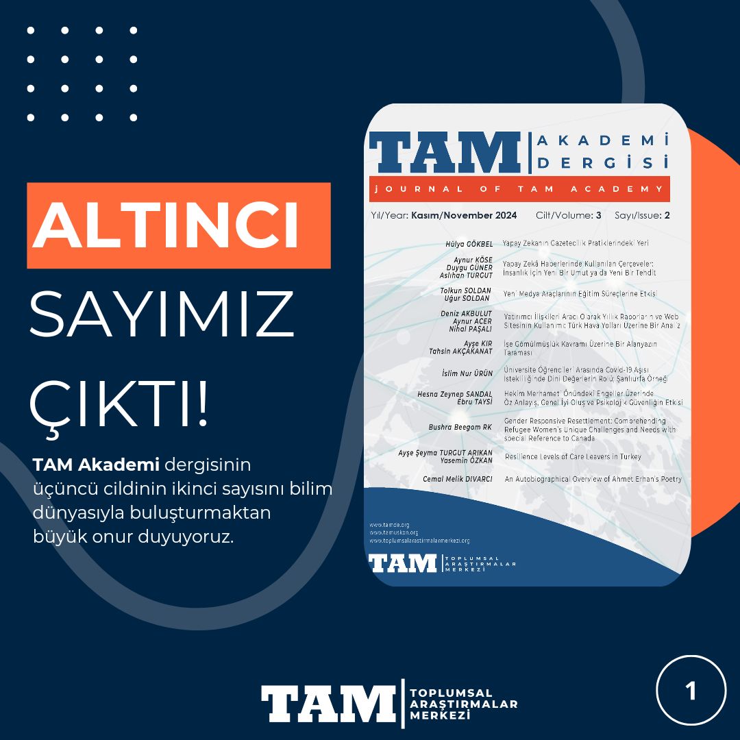 toplumsalaras's tweet photo. Toplumsal Araştırmalar Merkezi (TAM) olarak #TamAkademi dergimizin Kasım 2024 sayısını bilim dünyasıyla buluşturmaktan büyük sevinç duyuyoruz. Dergimizin yeni sayısına https://t.co/hTtlDkFlMA adresi üzerinden ulaşabilirsiniz.

#sosyalbilimlerdergisi #ToplumsalAraştırmalarMerkezi https://t.co/GbaDGfWocs