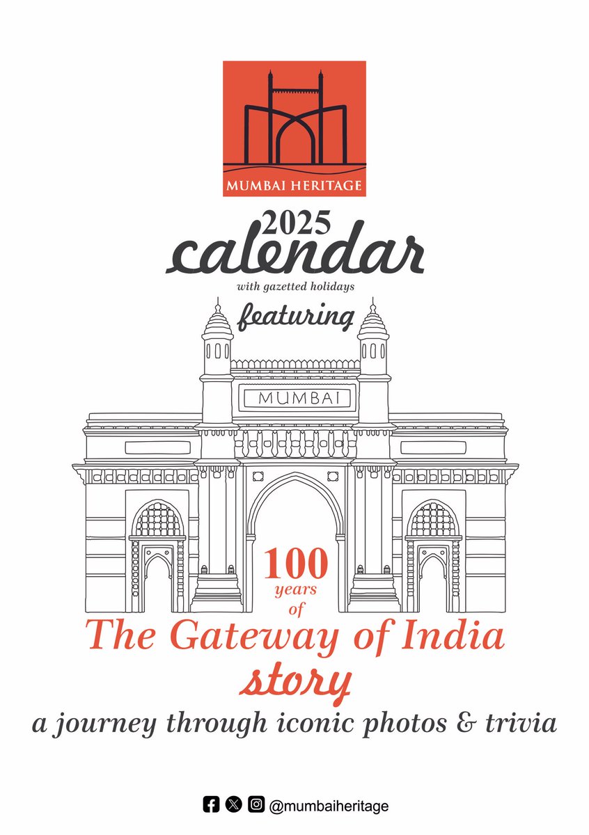 Presenting the 2025 Mumbai Heritage Desktop Calendar, featuring 100 Years  of the Gateway of India. A visual journey through iconic photos & trivia  celebrating this historic monument. Pre-order now! DM for details. #