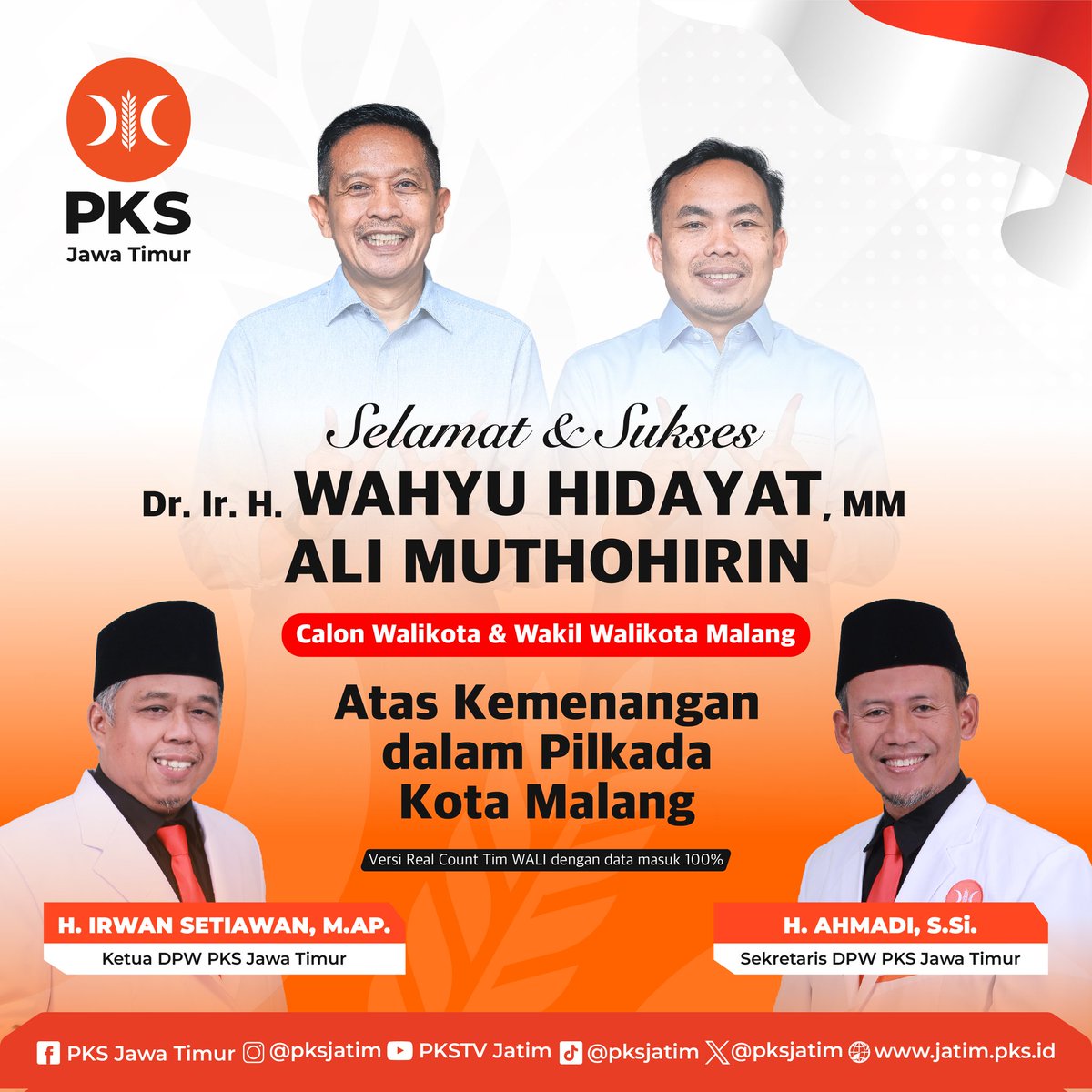 PKSJATIM's tweet image. Selamat &amp;amp; Sukses 

Dr. Ir. H. WAHYU HIDAYAT, MM.
ALI MUTHOHIRIN
Calon Walikota &amp;amp; Wakil Walikota Kota Malang

Atas Kemenangan dalam Pilkada Kota Malang

#pemenangpilkadakotamalang #pkskotamalang #pksjawatimur #partaikeadilansejahtera #pks