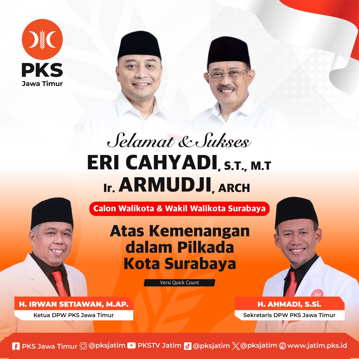 PKSJATIM's tweet image. Selamat &amp;amp; Sukses 

ERI CAHYADI, ST., MT.
Ir. ARMUDJI, ARCH.
Calon Walikota &amp;amp; Wakil Walikota Kota Surabaya

Atas Kemenangan dalam Pilkada Kota Surabaya

#pemenangpilkadakotasurabaya #pkskotasurabaya #pksjawatimur #partaikeadilansejahtera #pks