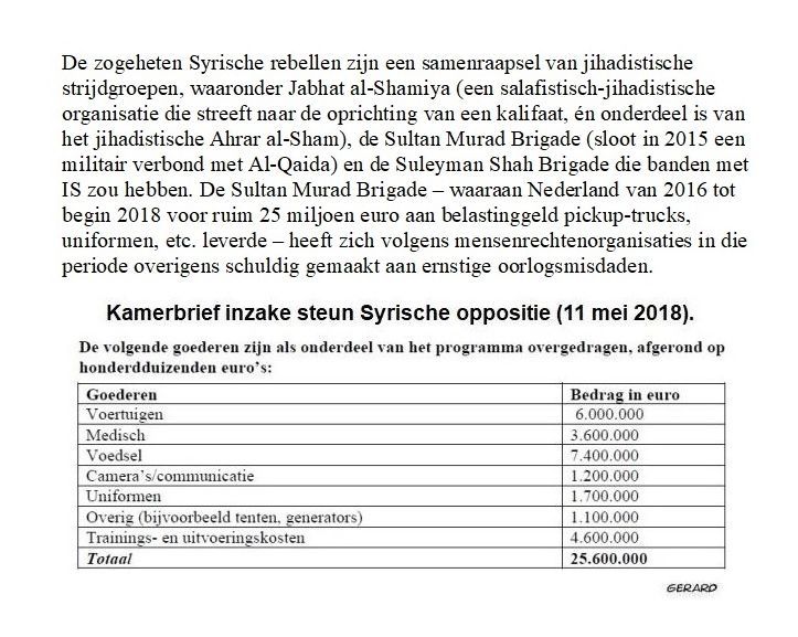 Gerard1945X's tweet photo. @ducom99 De die-hard jihadisten en oorlogsmisdadigers die door de Nederlandse regering en de MSM liefkozend 'Syrische oppositie' c.q. 'rebellen' worden genoemd hebben in 2018 nog spullen ter waarde van ruim 25 miljoen euro Nederlands belastinggeld gekregen. https://t.co/bF8SD9vduu
