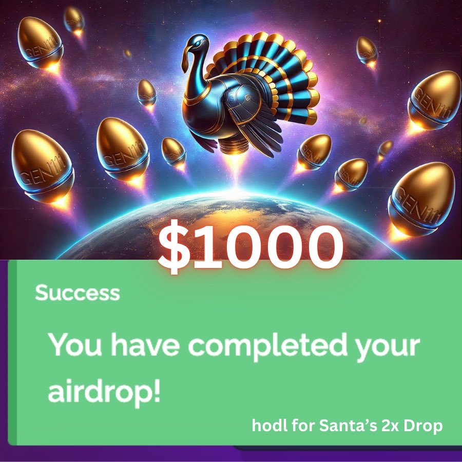 gen111_token's tweet photo. Turkey Drop Success & More to Come! 🦃

We’ve just airdropped $1000 to our eligible Turkey Drop participants!

• Next Up: The Santa 2000$ Airdrop

Hold onto your #GEN111 from the previous airdrops and join the Santa Drop on December to be eligible for the 2000$ reward 🎅

💸 Airdrop Schedule:
- Pumpkin Drop: $1000 (Completed)  
- Turkey Drop: $1000 (Completed)  
- Santa Drop: $2000 (December 24th) — Double Bonus for those eligible from both the Pumpkin and Turkey Drops!

Hold, participate, and celebrate the season with #GEN111