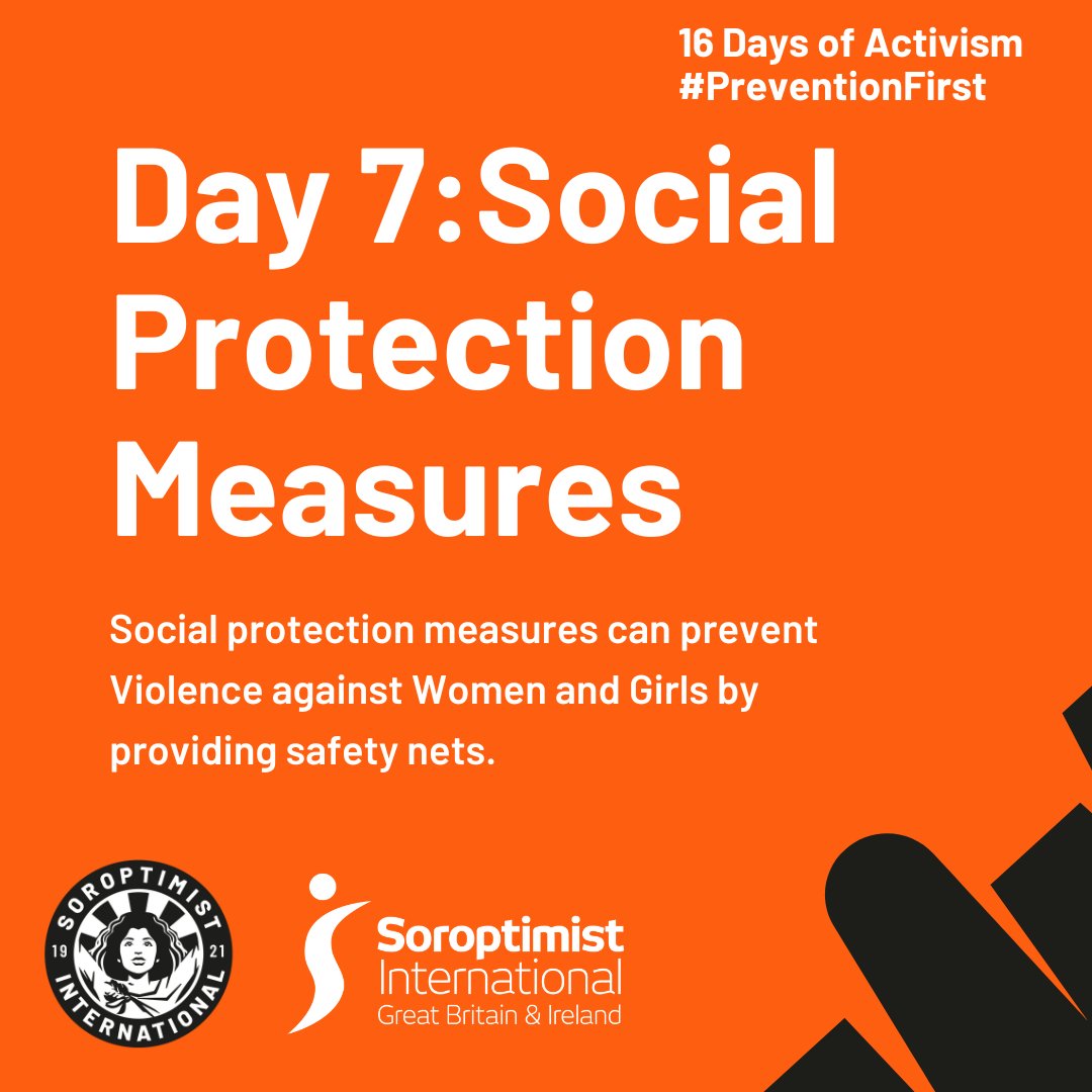 #16DaysOfActivism DAY 7
Social protection measures like healthcare, financial support, and legal aid can prevent #VAWG. 
#16Days 
#PreventionFirst
 #OrangeTheWorld 
@SIGBI1