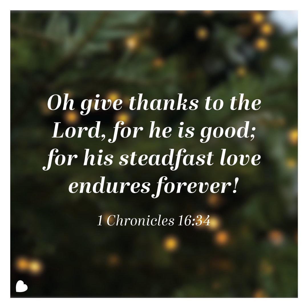 inspirelifenow's tweet image. Oh give thanks to the Lord, for he is good; for his steadfast love endures forever! —1 Chronicles 16:34 #SundayScripture