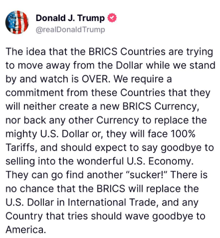 Alexandra Prokopenko on X: "Trump just made a powerful statement. ''Do not  even think about creating your own BRICS currency, or the US will slam 100%  tariffs on you.'' Below some thoughts