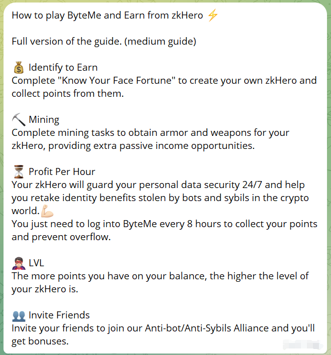zkme_'s tweet photo. What is ByteMe?
It is a telegram mini-app powered by #zkHero, where u can do tasks & play around with your buddies.
Leveling up and leading to potential.. nothing?😉
#UnlockByteMe in 9 hours, see ya! https://t.co/Ylo1Rm3rR8