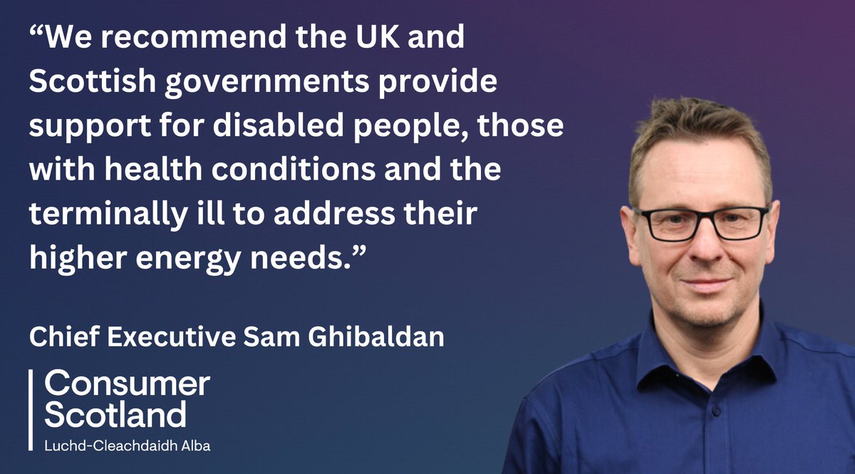 Consumer Scotland has published a new report highlighting the energy affordability challenges facing  disabled people, those with health conditions and the terminally ill, with recommendations on how governments can address them.

Read more: bit.ly/4fXhMPd