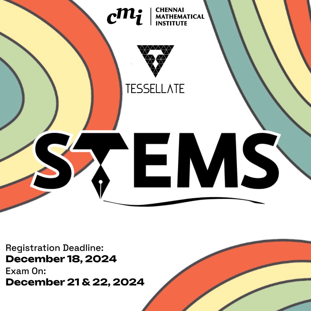 CMITessellate's tweet image. Want to engage in solving creative math and science problems?
We present the Scholastic Test of Excellence in Mathematical Sciences (STEMS) 2025. Open to 8th graders to undergrads across India, STEMS will be conducted for math, physics, and CS. Register at link in our bio