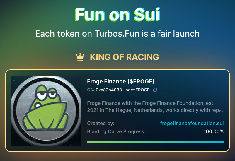 FROGE now on $SUI!

Fair launched on <a href="/Turbos_finance/">Turbos Finance</a> 

Bonded and Locked LP
Officially backed by Froge Finance!
LP fees go to Froge Finance Foundation to plant trees!

CA: 0xa82b4033bb909837382faf6dd145550cee1ce32f643ed0b7176cb199e13ca829::froge::FROGE