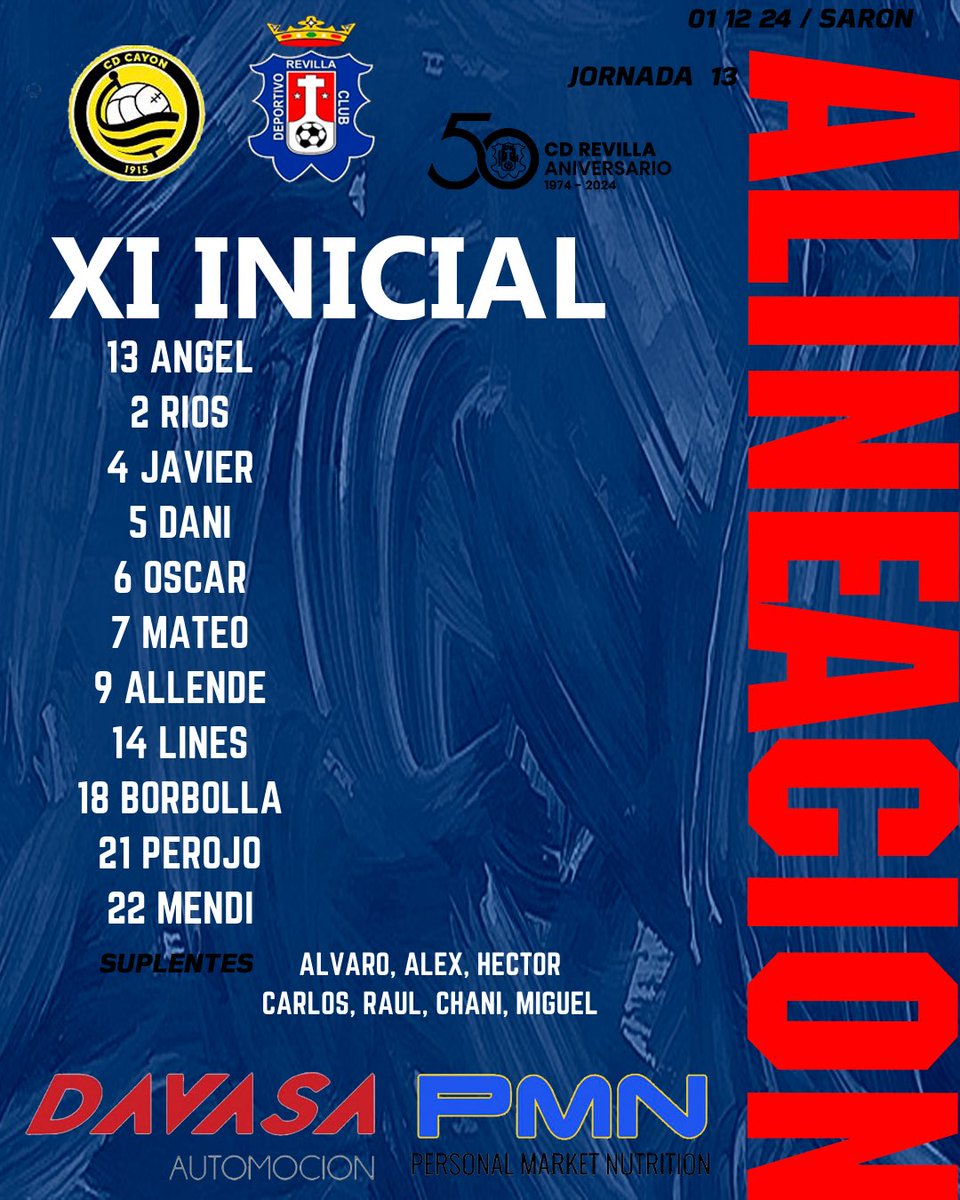 ❤️💙 Este es nuestro 1️⃣1️⃣ 🆚 @cdcayon 

🧱 Ángel
🚧 Dani, Rios, Javi, Borbolla
⚙️ Oscar, Perojo, Lines
🎯 Allende, Mateo, Mendi

#VamosRevilla❤️💙