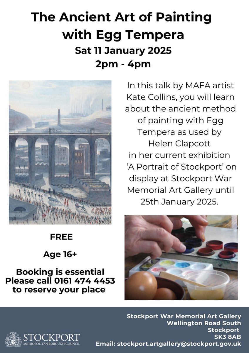 FREE Workshop: ‘The Ancient Art of Egg Tempera’. Saturday 11th January 2025 from 2pm to 4pm at Stockport War Memorial Art Gallery with MAFA artist Kate Collins. Age 16yrs+ Booking is essential. To book please call 0161 474 4453. <a href="/StockportWMAG/">Stockport War Memorial Art Gallery</a>