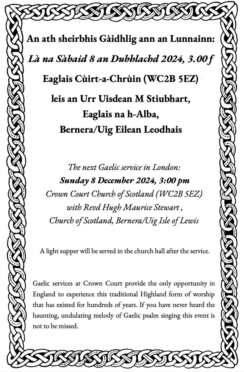 An ath sheirbhis Gàidhlig ann an Lunnainn: Là na Sàbaid 8 an Dubhlachd 2024, 3.00 f, Eaglais Cùirt-a-Chrùin (WC2B 5EZ) leis an Urr Uisdean M Stiubhart, Eaglais na h-Alba, Bernera/Uig Eilean Leodhais