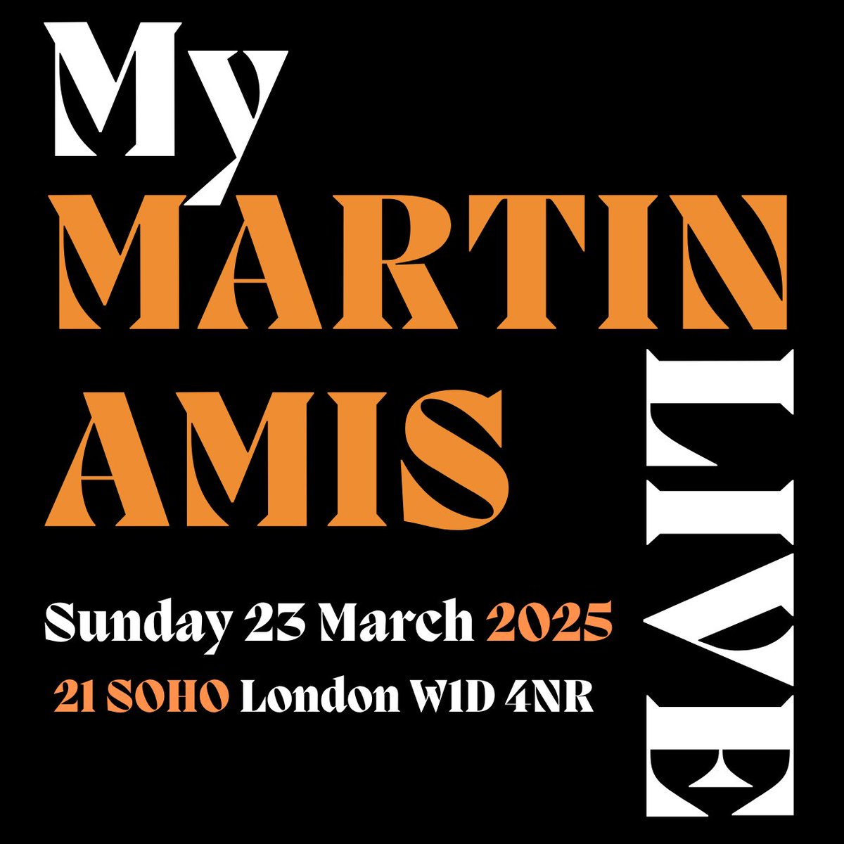mymartinamis's tweet photo. 🚨 IN 2025…

My Martin Amis will culminate in a LIVE PODCAST EVENT

📅 SAVE THE DATE: Sunday 23 March

📍WHERE? @21Soho, 3-5 Sutton Row London, W1D 4NR

Guest speakers TBC. Ticket info to follow! https://t.co/Vp6hG20SZ2
