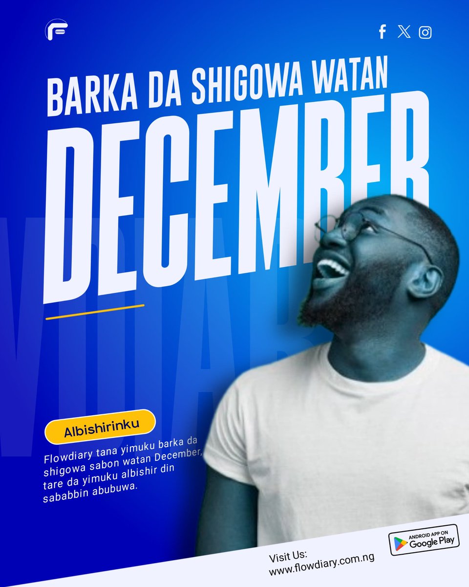 flowdiaryai's tweet image. BARKA DA SHIGOWA WATAN DECEMBER 🎉

Muna farin cikin sanar da ku cewa mun dawo da dukkan activities dinmu.
—Kuma mun dawo da sababbin tsaruka
—Mun yi updating courses dinmu 
—Mun dawo da #FlowdiaryApp play store
Ku yi searching “Flowdiary” a Play Store ku sauke shi. 
#Flowdiary