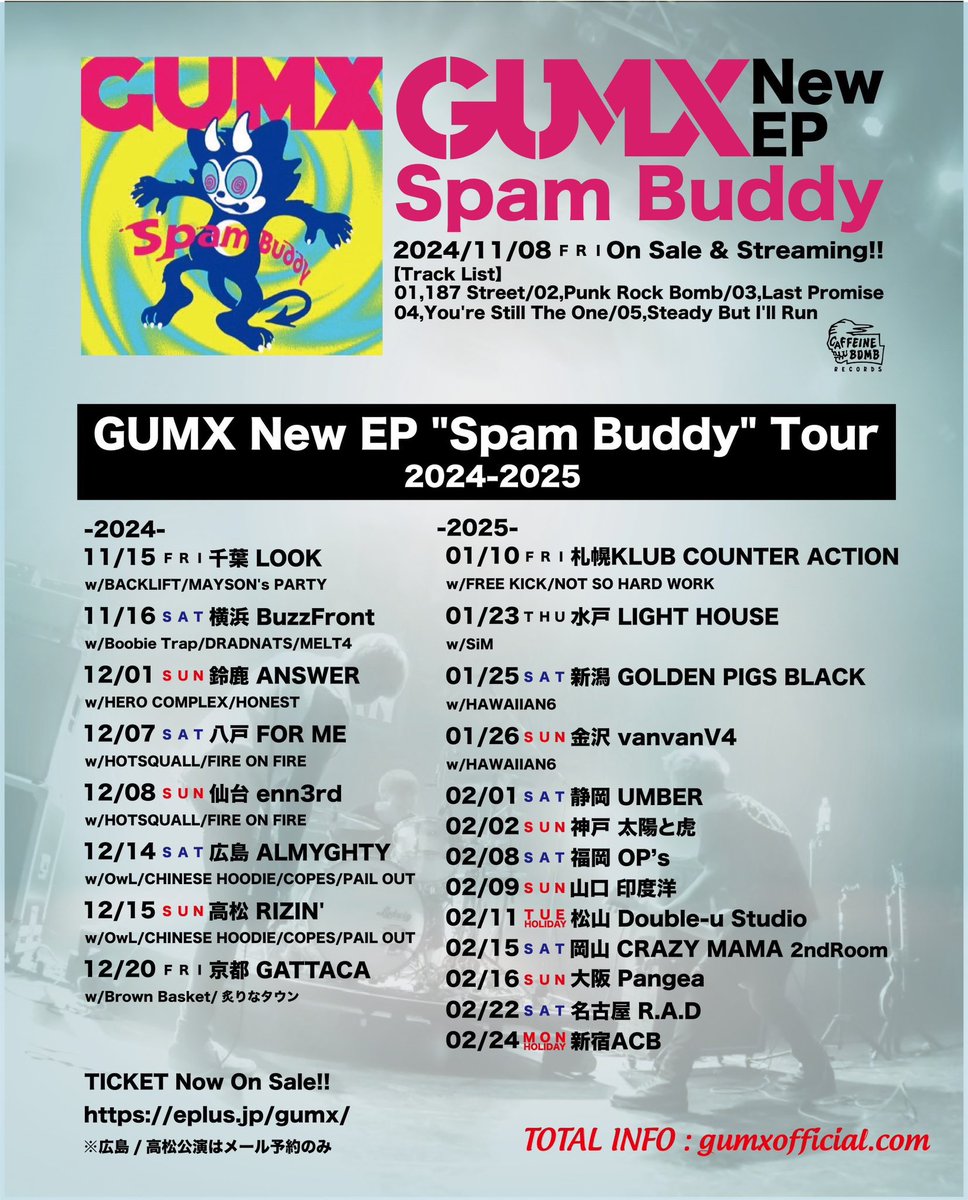fireonfire_jp's tweet photo. 【12月のライブ情報🔥】
🚩GUMX “Spam Buddy”Tour 2024-2025
12/7(土) @八戸 FOR ME
12/8(日) @仙台 enn3rd
🚩"町田 PUNKs GOESON 8"
12/20(金)@ Live & BAR Nutty's
🚩 爆裂ロンリネス2024
12/26(木)@ F.A.D YOKOHAMA
🚩 『LIFE IS GAME』 -END YEAR 2024-
12/30(月)@ SHIBUYA THE GAME https://t.co/MIfwlC7yWy