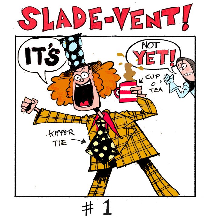 But if course, IT’S… SLADEVENT! Day 1! #sladevent #adventcalendar #noddyholder #stevemaythe1st #illustration 
#notyet #slade #davehill #sladeband