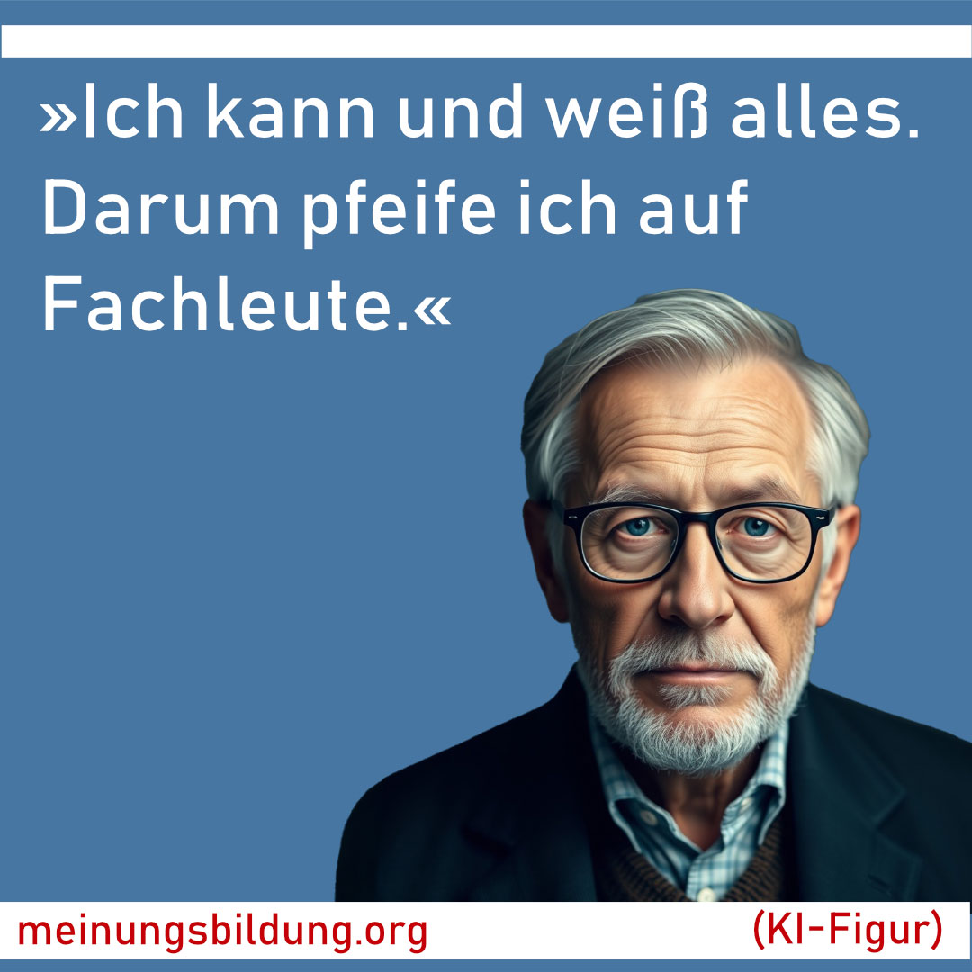 Wenn ein #Querdenker meint, sich ohne Anwalt vor Gericht verteidigen zu können, entspricht das dem üblichen völkischen »Selber-denken«-Irrtum, der Fachleute als »Eliten« ablehnt. meinungsbildung.org
