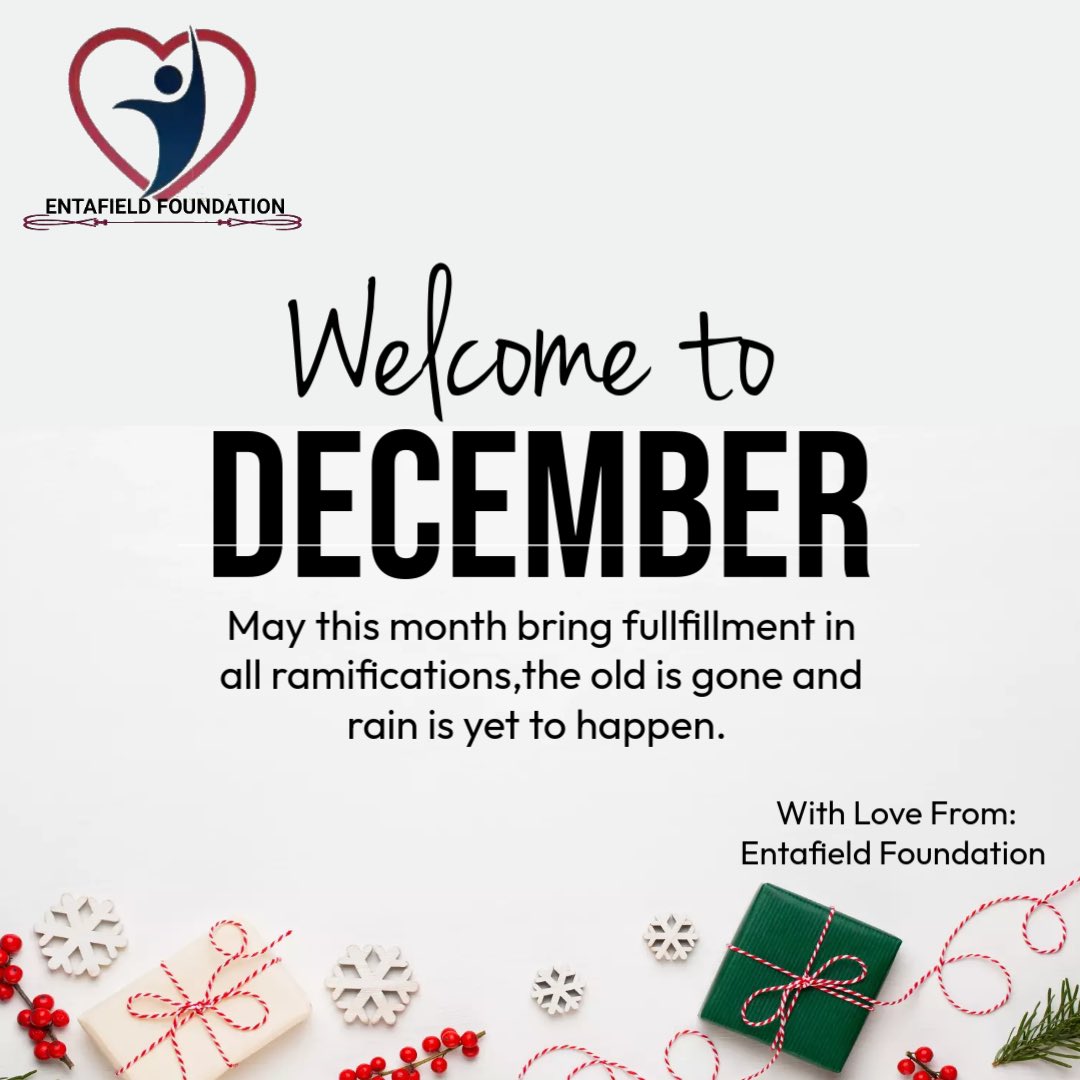 Happy New Month from all of us at Entafield Foundation
Welcome to the beautiful month of December 🎉🎉

Wishing you a blessed and wonderful new month… 
#entafieldfoundation #entafield #newmonth #december 
#entafield #dentalclinic #dental #dentistry #dentist
