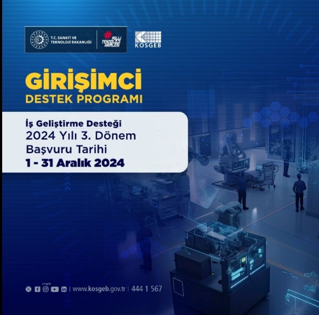 iste_tto's tweet photo. 📢📢📢KOSGEB İş Geliştirme Desteği 2024 Yılı 3. Dönem Başvuruları Başladı.

📍Destek Miktarı: 1.5 Milyon TL

🗓Başvuru Tarihi: 1-31 Aralık 2024 https://t.co/Qeqdifnd9z