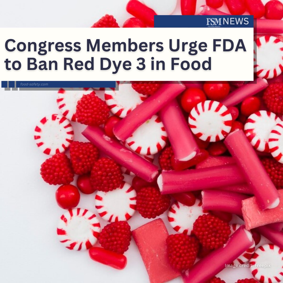 FoodSafetyMag's tweet image. A letter written to FDA by 23 members of Congress urges the agency to ban from food use red dye 3, a controversial synthetic colorant that is potentially harmful to human health.

👉 MORE: brnw.ch/21wP6PW

#foodsafety #foodindustry #foodadditives #reddye3 #FDA