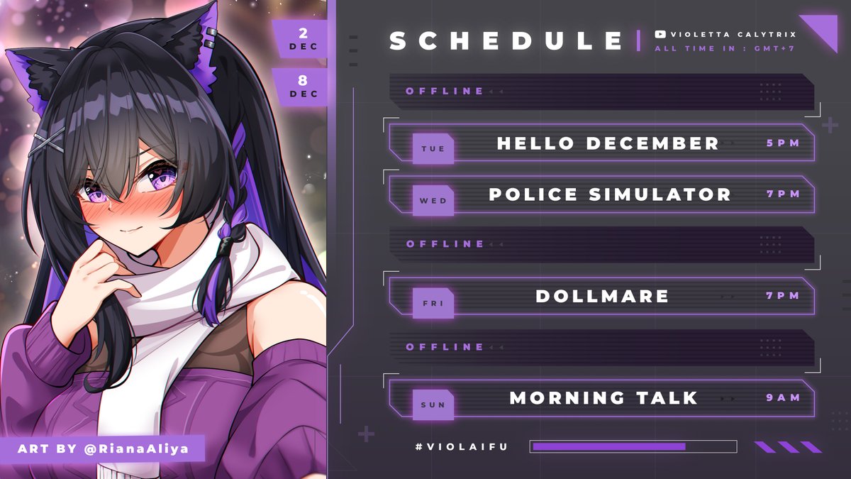 VioletaCalytrix's tweet photo. 【 Weekly Stream Schedule 】
✨2 December - 8 December 2024✨
✦ General : #ViolettaCalytrix
✦ Art Tag : #ViolettArts
✦ Live/Clip : #VioLaifu
✦ Sing : #VioSing
✦ Meme : #VioMemes
✦ Fanart (NSFW) : #VioYabai
✦ Oshi Marks : 💜🐈⬛ https://t.co/Yx6ImSPusM