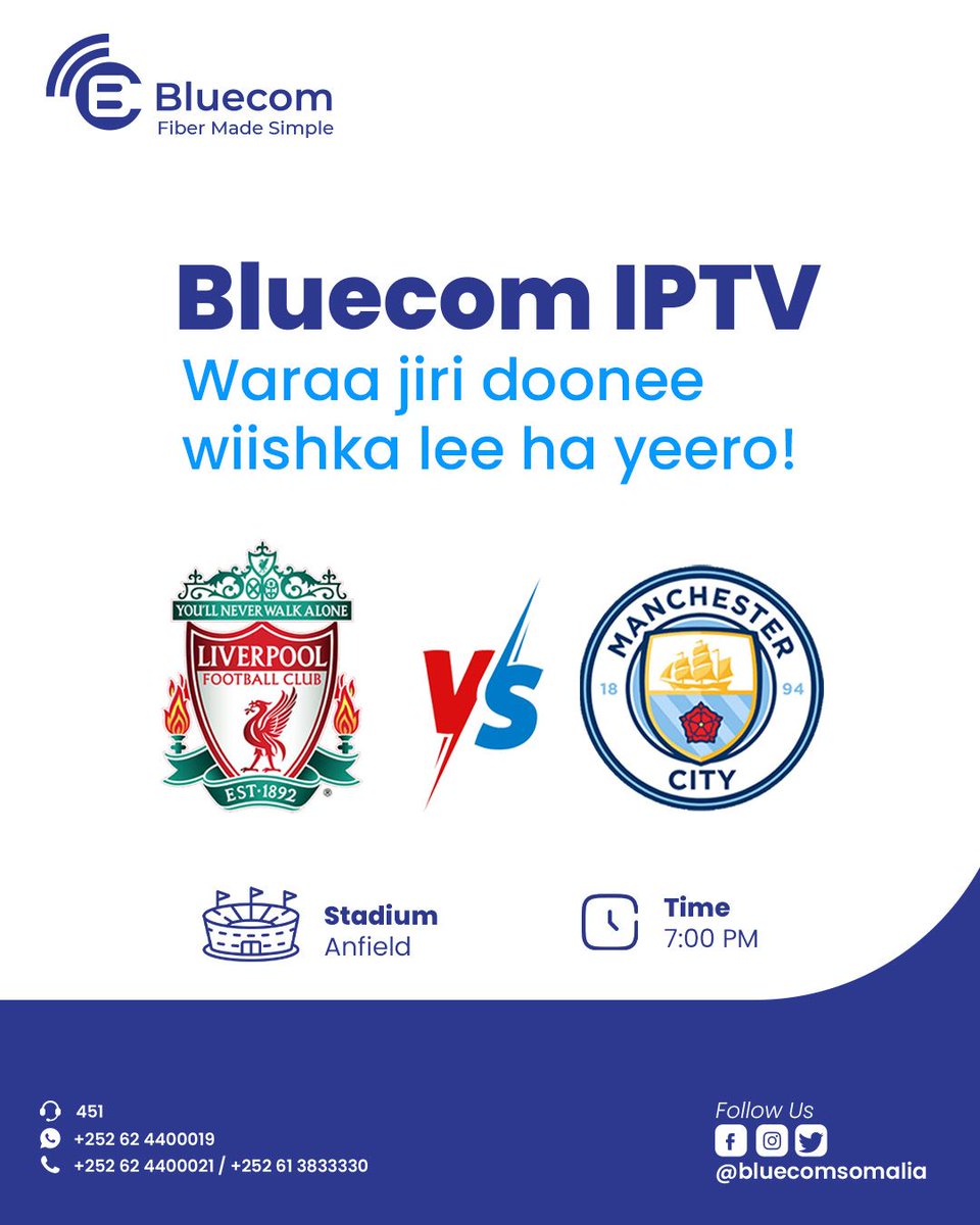 BluecomSomalia's tweet photo. The Stage is Set for Tonight’s Clash! Liverpool faces Manchester City at Anfield in a battle of giants. Watch every Premier League moment with Bluecom IPTV.
👉 Register: https://t.co/hlCGPzsDs2
📞 Call: 451 / +252 62 4400021
#BluecomSomalia #BluecomIPTV https://t.co/HEUxC8JJi0