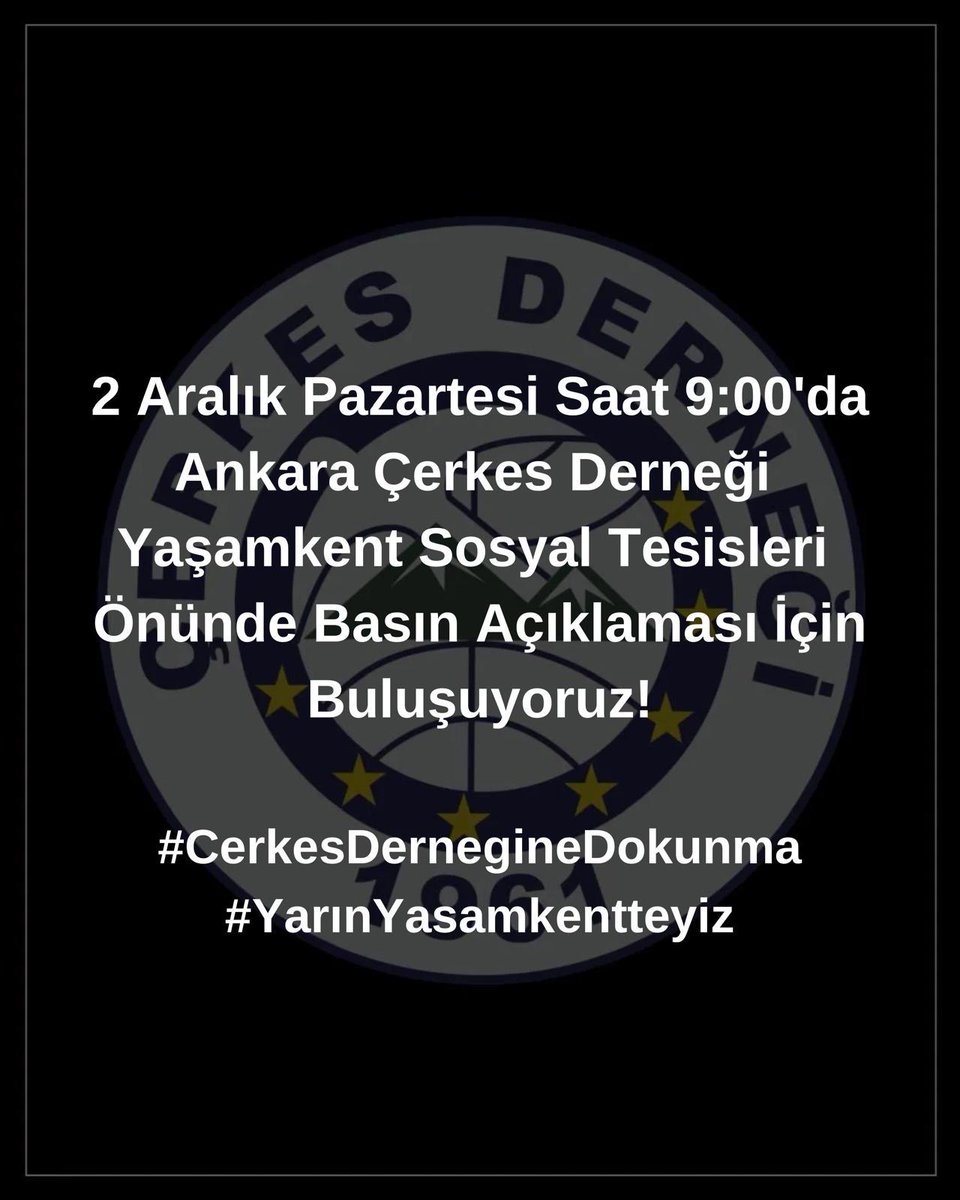 2 ARALIK PAZARTESİ 09:00’da YAŞAMKENTE SAHİP ÇIKMAK İÇİN TOPLANIYORUZ!!!
#cerkesderneginedokunma