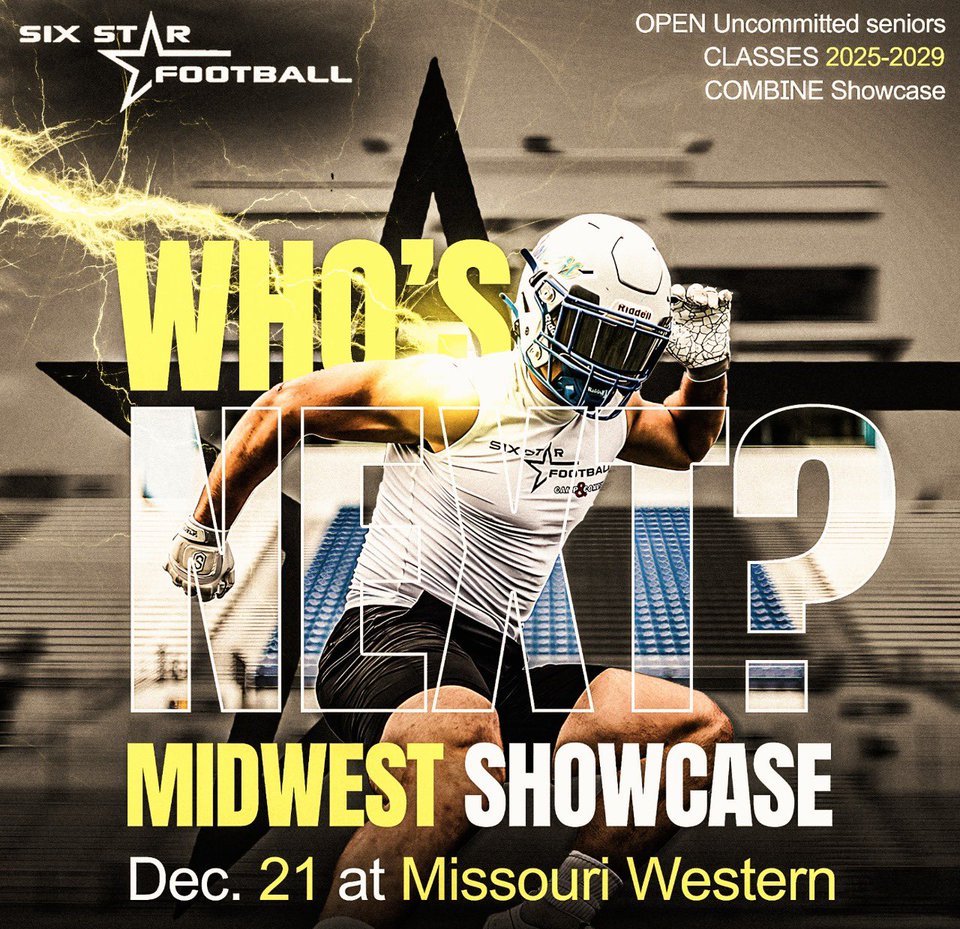 🚨Six Star Football I MIDWEST SHOWCASE🚨

📅Dec. 21
📍Missouri Western (Indoor)

⭐️⭐️⭐️⭐️⭐️⭐️
⁉️Who will be the next to earn that 💰

REGISTER/INFO 👉 sixstarfootball.com/six-star-footb…