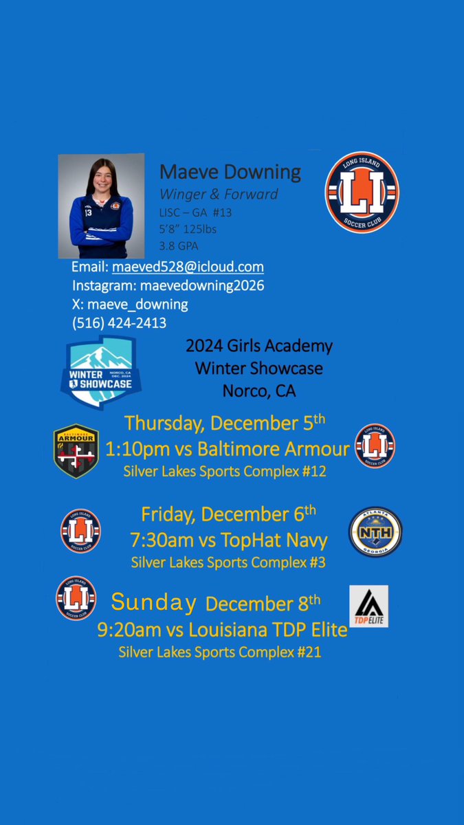 I am super excited to compete at the Girls Academy Winter Showcase with my LISC GA 08 team in Norco, CA from December 5th-8th. I hope you can come and evaluate our team.