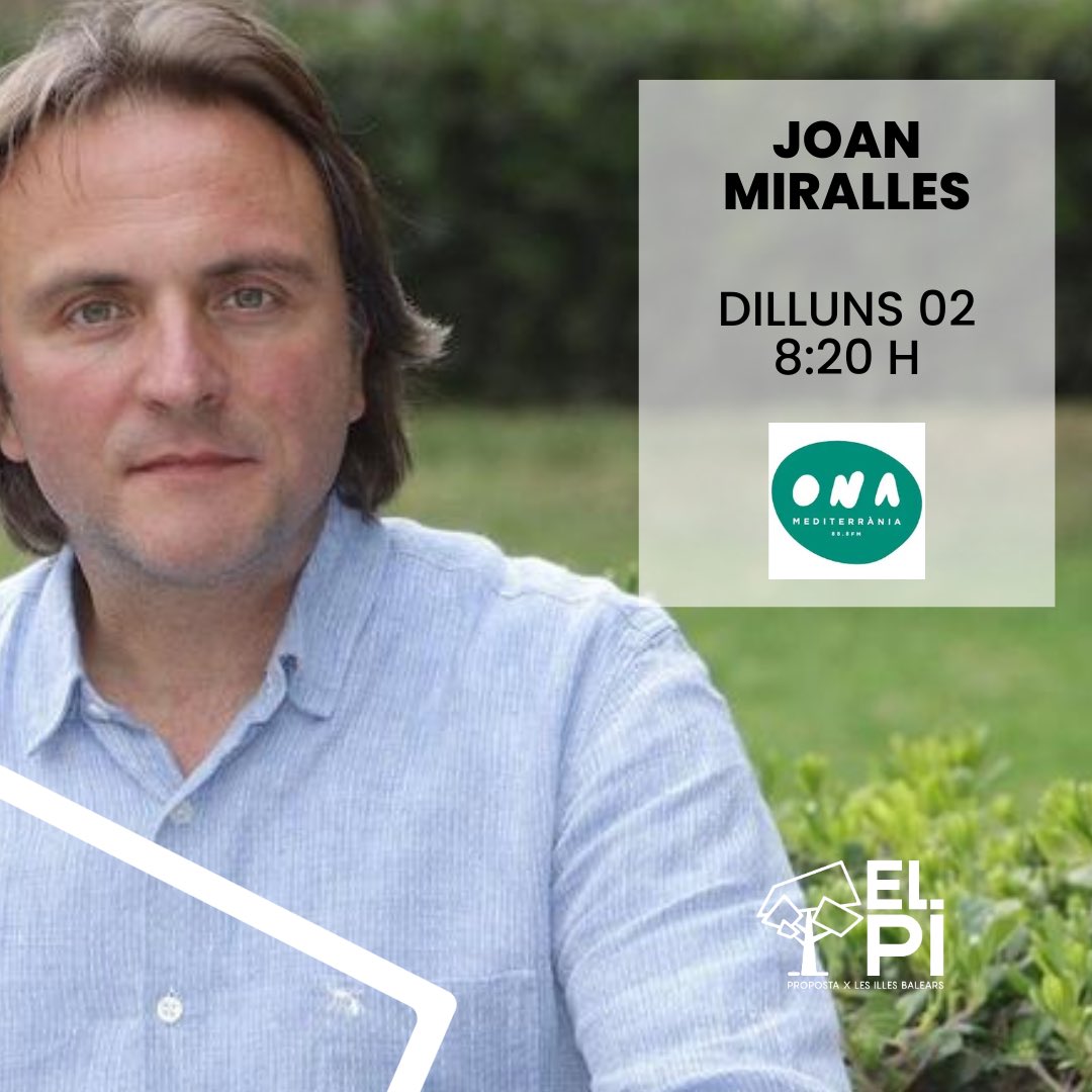 El Pi-Proposta per les Illes Balears (@elpi_ib) on Twitter photo 🟢 El nou coordinador general <a href="/JMiralles_/">Joan Miralles</a> intervendrà a <a href="/OnaMediterrania/">Ona Mediterrània</a>.
📅 Dilluns 2
🕒 08:20 H
📻 88.8 FM 🟢 El nou coordinador general <a href="/JMiralles_/">Joan Miralles</a> intervendrà a <a href="/OnaMediterrania/">Ona Mediterrània</a>.
📅 Dilluns 2
🕒 08:20 H
📻 88.8 FM