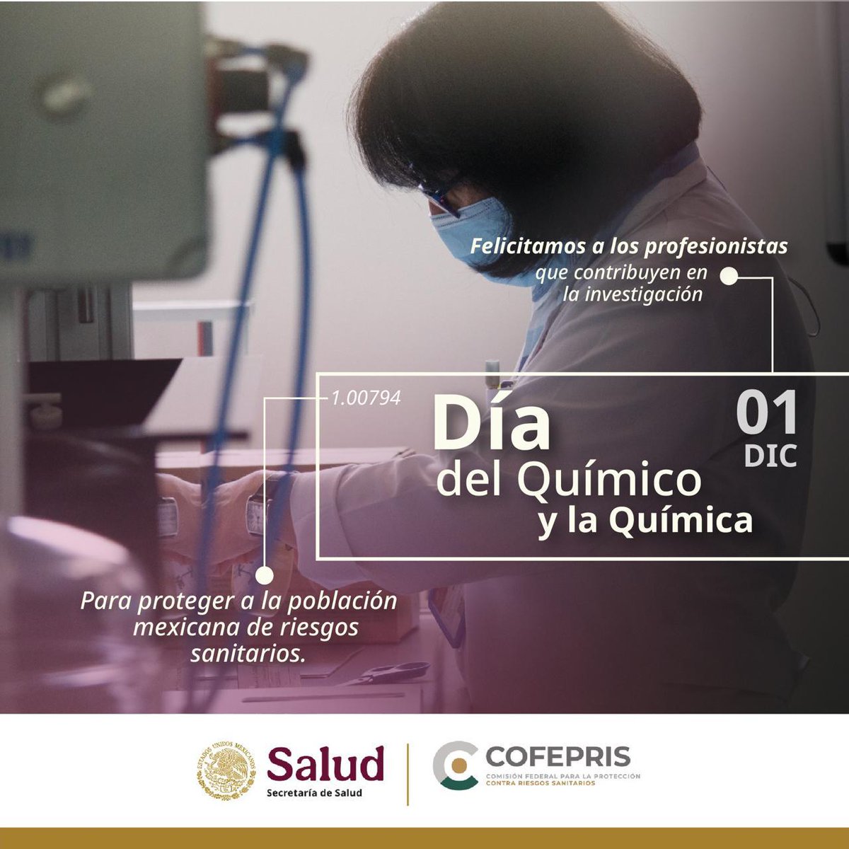 Desde Cofepris, reconocemos a las y los #Quimicos 👩🔬🧑‍🔬, por su gran  labor y dedicación a favor de la regulación sanitaria en beneficio de la población🧪⚗️. 
#DíaDelQuímicoYLaQuímica