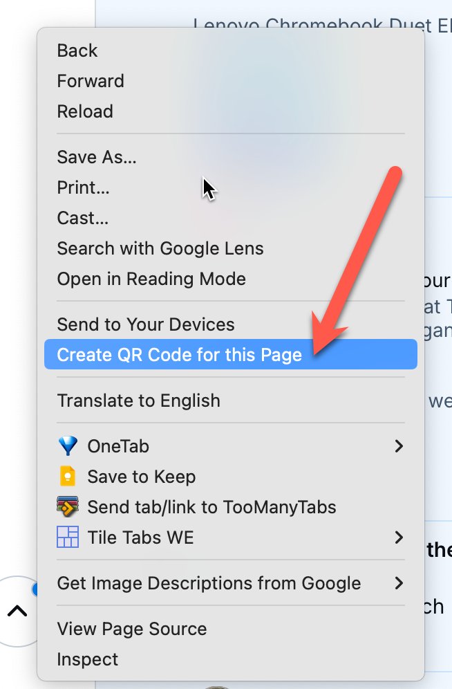 OMG how did I never notice this 🤦🏼

If, in Chrome, you right click on a webpage there is an option to "Create QR Code for this page."

Why am I digging through the 3 dots menu???

#GoogleEDU #EduSky