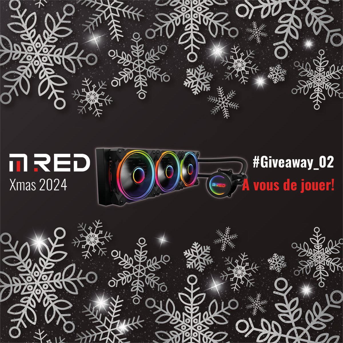 ✨ Vivez la magie de Noël avec le Calendrier de l’Avent MRed ! 🎅

#CONCOURS #Giveaway #XmasMRed ❄️
🎁 Case n°2 : Watercooling Infinite 420
🖤 AIO 420mm
🖤 ARGB

🎄 #RT, Like et Follow <a href="/MRed_Official/">MRed</a> 
🔔 TAS le 4/12

Bonne chance à tous

#upyourgame 👊