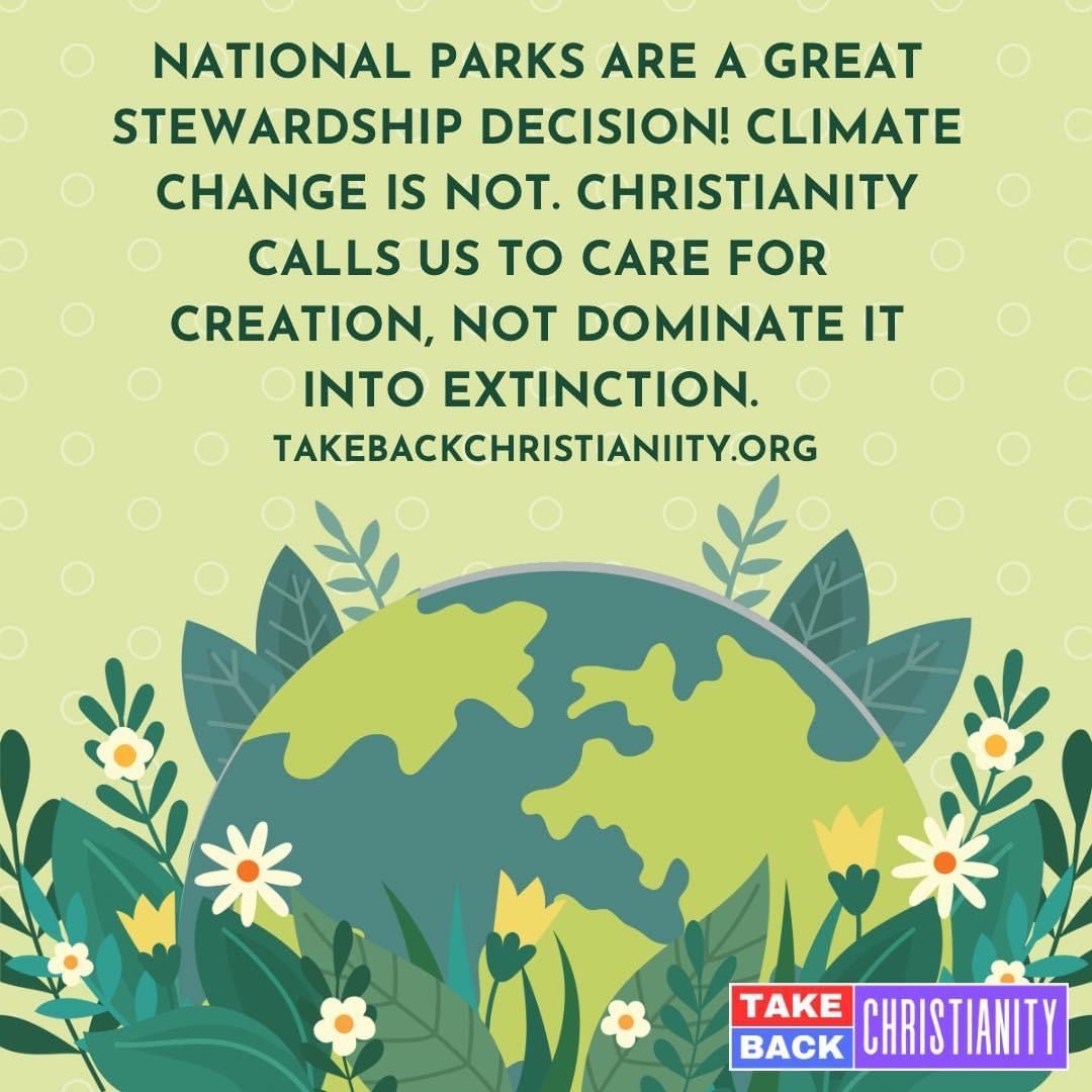 Find out more at TakeBackChristianity.org.
#climatechange #nationalpark #takebackchristianity