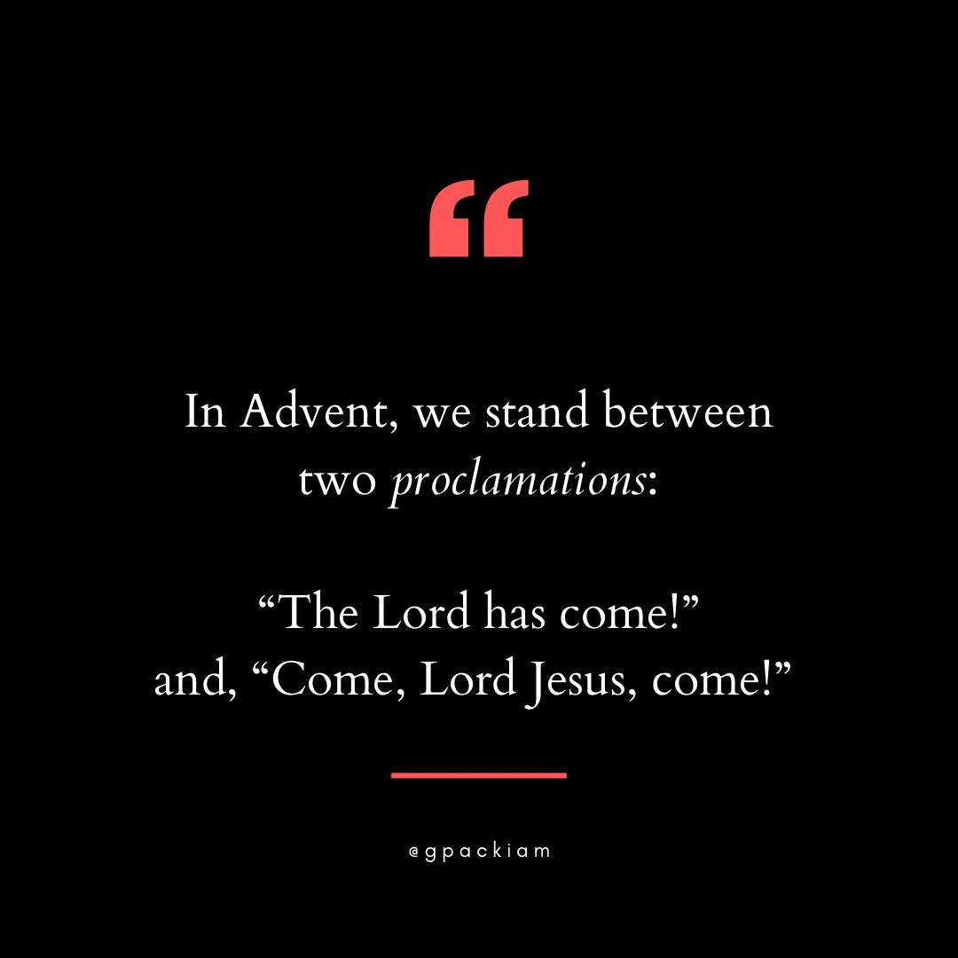 We stand between two Advents.

#Advent