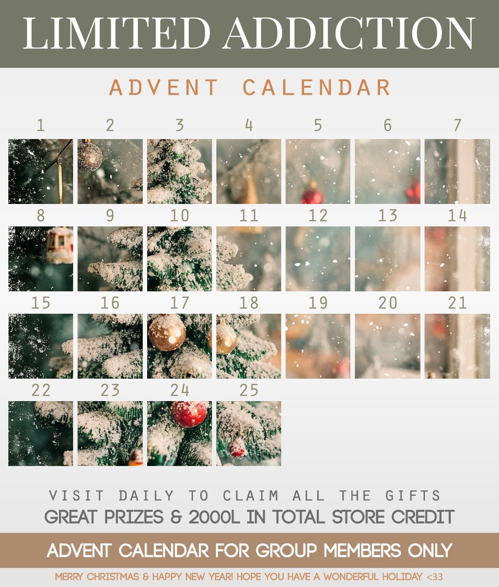 Visit Limited Addiction DAILY Dec 1st-25th to claim a special gift every single day! This Advent does require the Limited Addiction group tag. Over 2000L in store credit to claim if you visit everyday! ♥
maps.secondlife.com/secondlife/Sim…
#secondlife #adventcalendar
