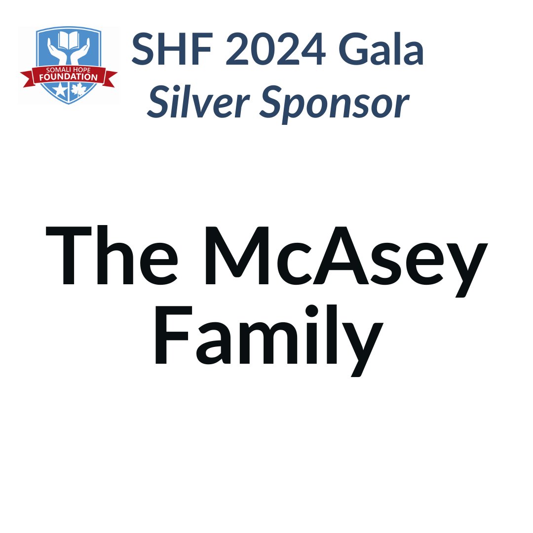 Thank you to the McAsey Family! Your support as a SILVER SPONSOR at the Ottawa #SHFgala2024 helps us continue to bring free, high quality and equitable education to children in rural Somalia! Learn more about the Somali Hope Foundation: somalihopefoundation.ca