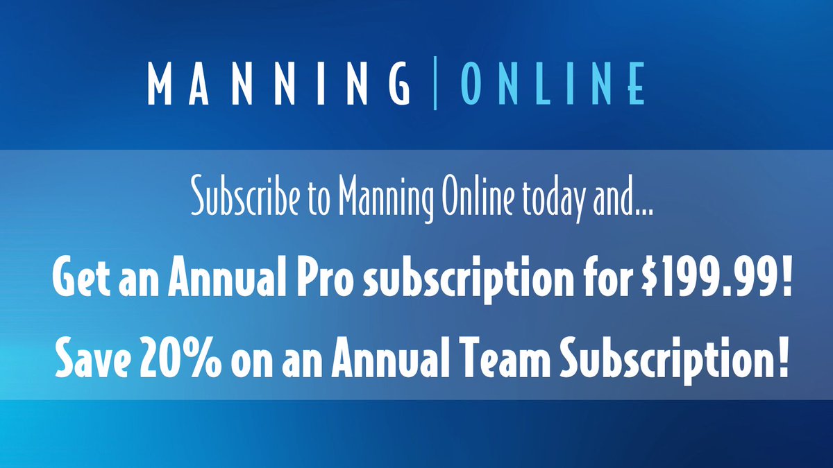 ManningBooks's tweet image. 🌟 Small Business Sunday! 🌟

mng.bz/2y0g #ManningBooks #LearnwithManning

Annual Pro subscriptions just $199.99! 20% off Team subscriptions for up to 20 seats!

Plus! Add two or more to your cart and get: HALF OFF all books! $10 liveProjects and liveVideos!