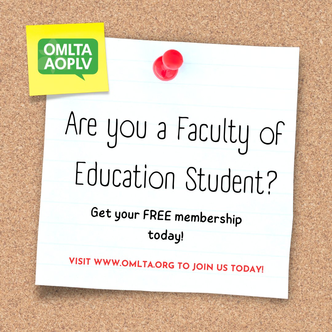 BECOME A MEMBER TODAY! Faculty of Education students can get their FREE OMLTA membership on our website! Sign up today!