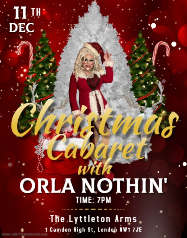 Come along to The Lyttelton Arms, Camden on 11th Dec at 7pm and get an eyeful!  And it's free!

#london #Christmas #Christmasshow #Cabaret #dragqueen #comedy