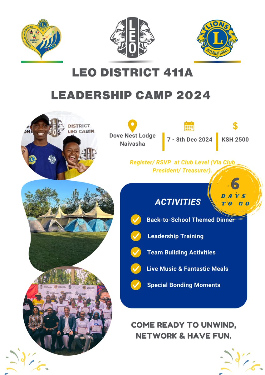All roads lead to Naivasha, and this is the one opportunity you don’t want to miss. 

Mark your calendars for Leo Leadership Camp, scheduled to take place from the 7th to the 8th of December 2024 at Dove Nest Lodge in Naivasha.

Let’s come together and create lasting memories.