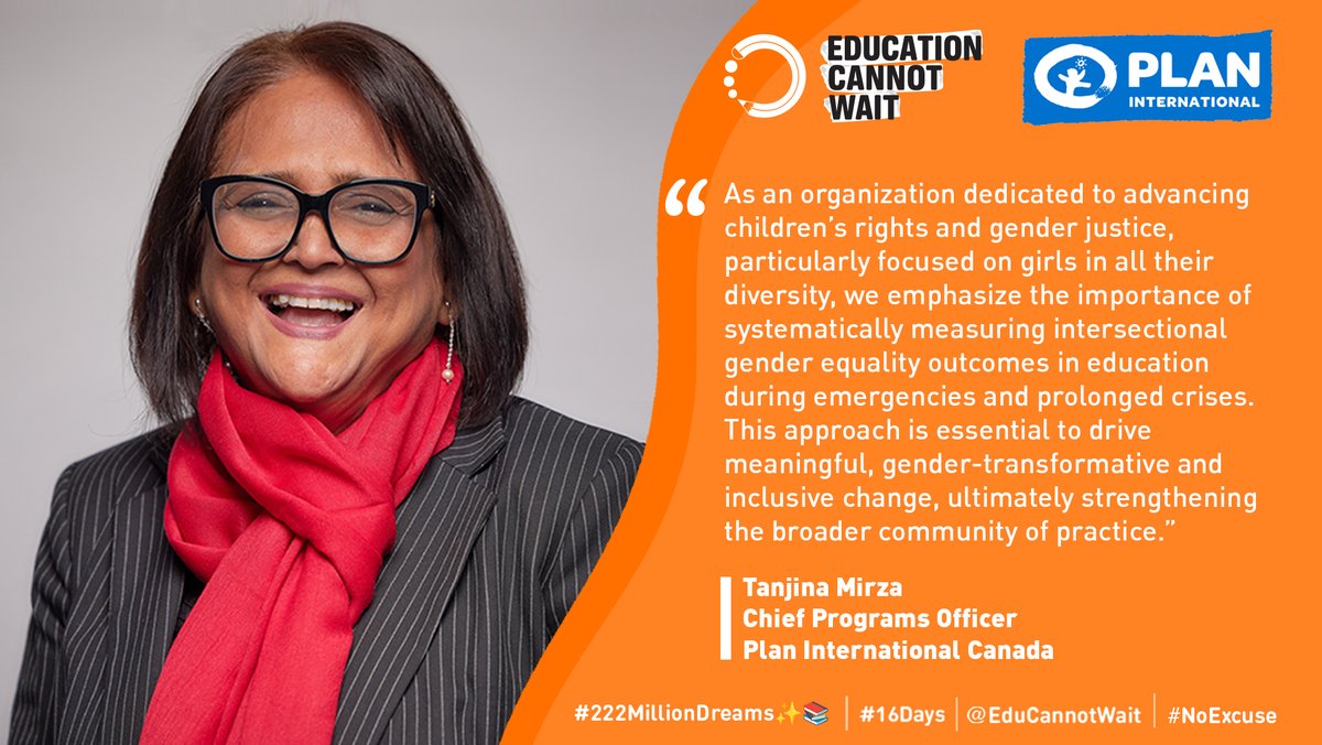 "At <a href="/PlanCanada/">Plan Int'l Canada</a> we emphasize the importance of systematically measuring intersectional #GenderEquality outcomes in #EiEPC. This approach is essential to drive meaningful, gender-transformative &amp; inclusive change." ~@TanjinaMirza

➡️educationcannotwait.org/news-stories/p…
#222MillionDreams✨📚