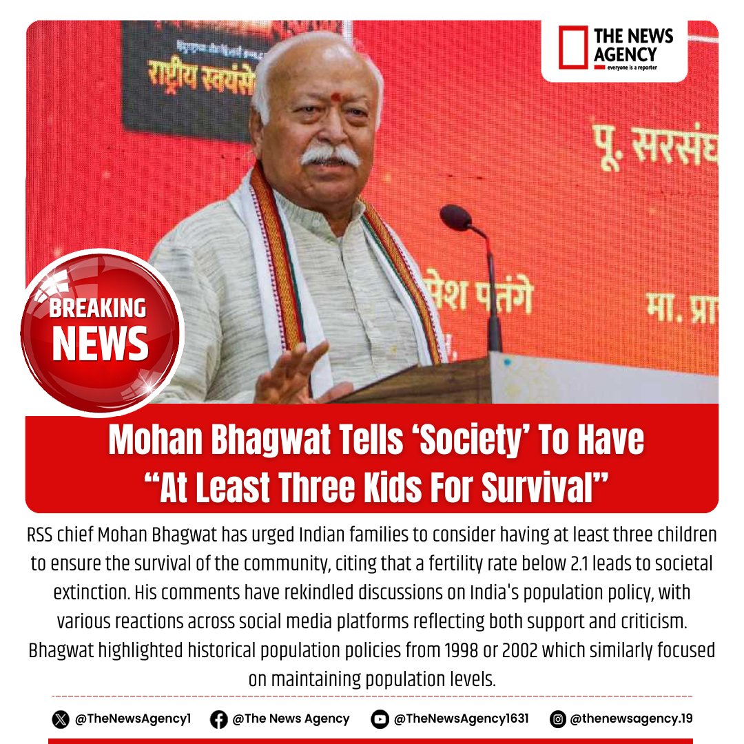 TheNewsAgency1's tweet photo. #BigNews #BigBreaking #RSS #ThreeKids #RSSChief #MohanBhagwat #FertilityRate #Survive #Population #PopulationForSurvival #SocietalExtinction #PopulationLevel #RahulGandhi #AkhileshYadav #NGO #CivilSociety
@RSSOrg @RahulGandhi @YadavAkhilesh @VhPDigital @DrMohanBhagwat https://t.co/0Eoq0n4GMg