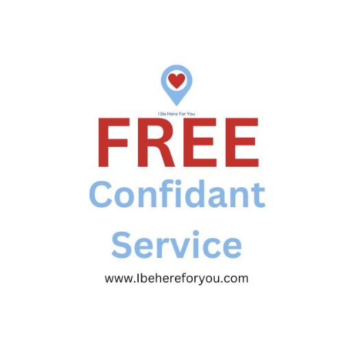 #Free #Confidant #Service. Visit I Be Here For You-Confidant and enjoy a quality conversation with a your personal confidant today.