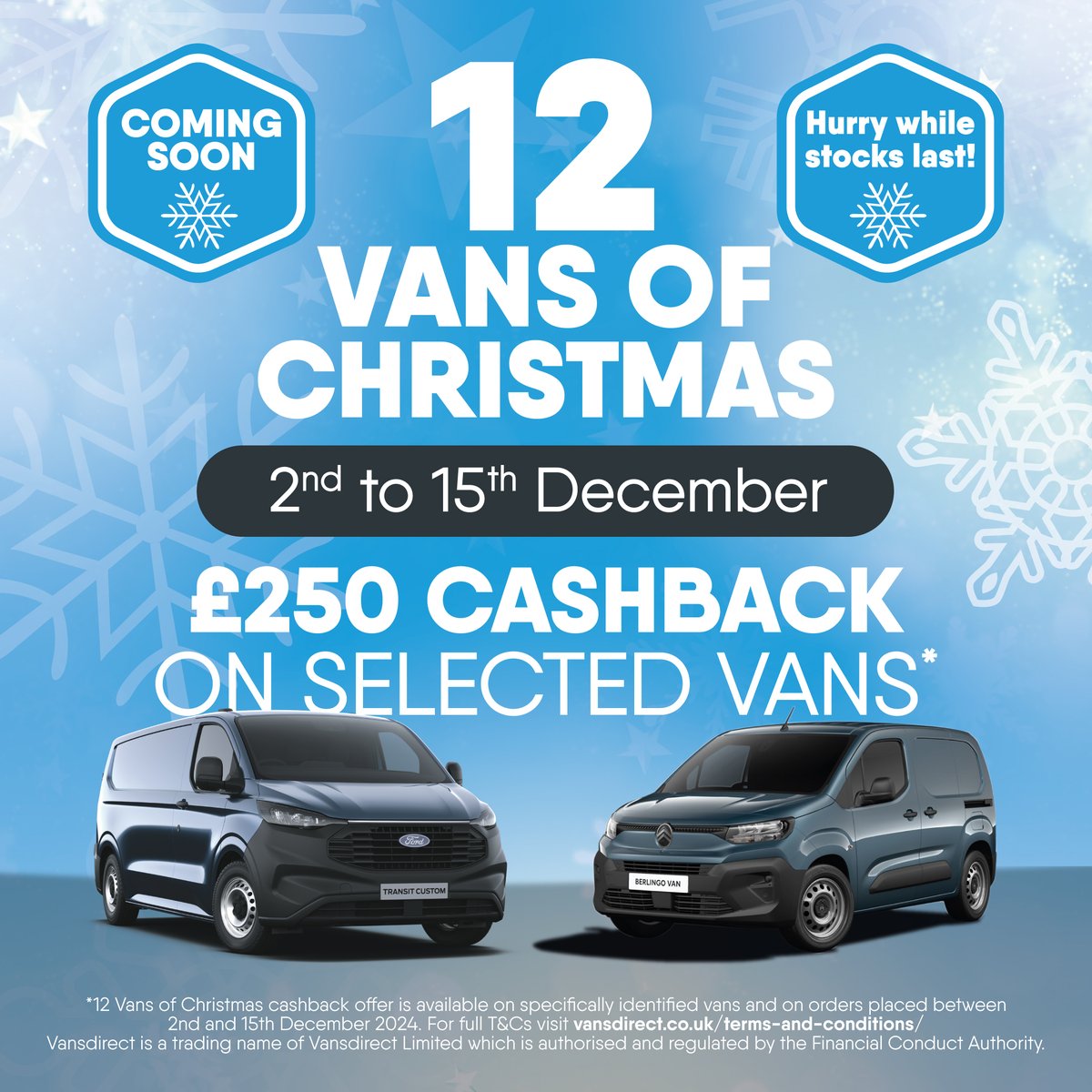 Counting down the hours ⏰

Our '12 Vans of Christmas' deals arrive TOMORROW! ❄️

💰 £250 Cashback on selected vans
⏰ 2nd - 15th December
⚠️ Limited stock available

Get ready to grab a bargain &gt;&gt; vansdirect.co.uk/12-vans-of-chr…

#Vansdirect #12VansofChristmas