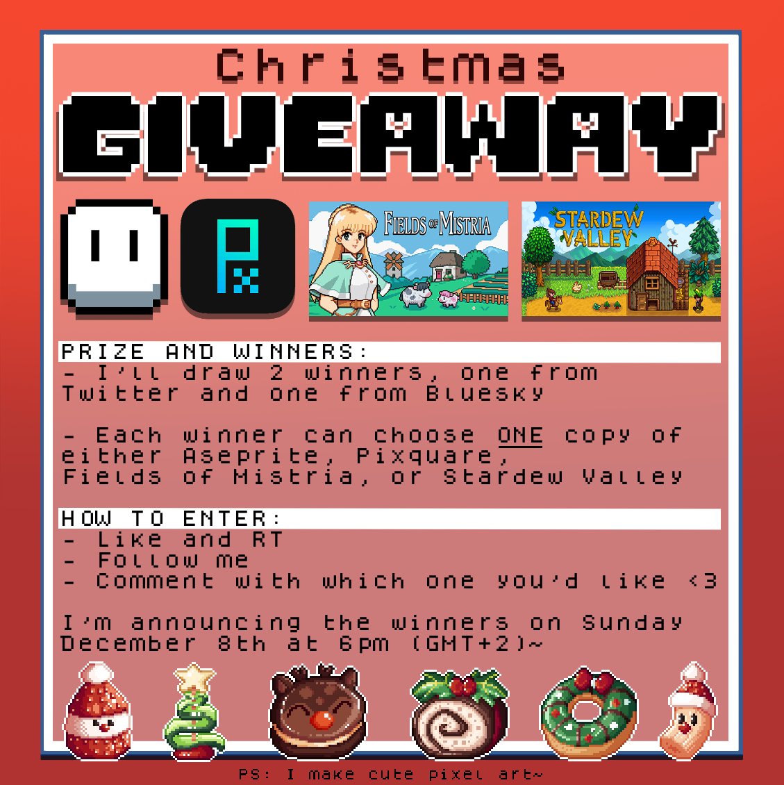 ✨Giveaway✨  

The winners can choose between Aseprite, Pixquare, Fields of Mistria, or Stardew Valley!    

How to enter: 
✨Follow me 
✨Like and RT 
✨Comment which one you'd like!    

Winners announced December 8th~    

I hope you'll stick around for my cute pixel art☺️