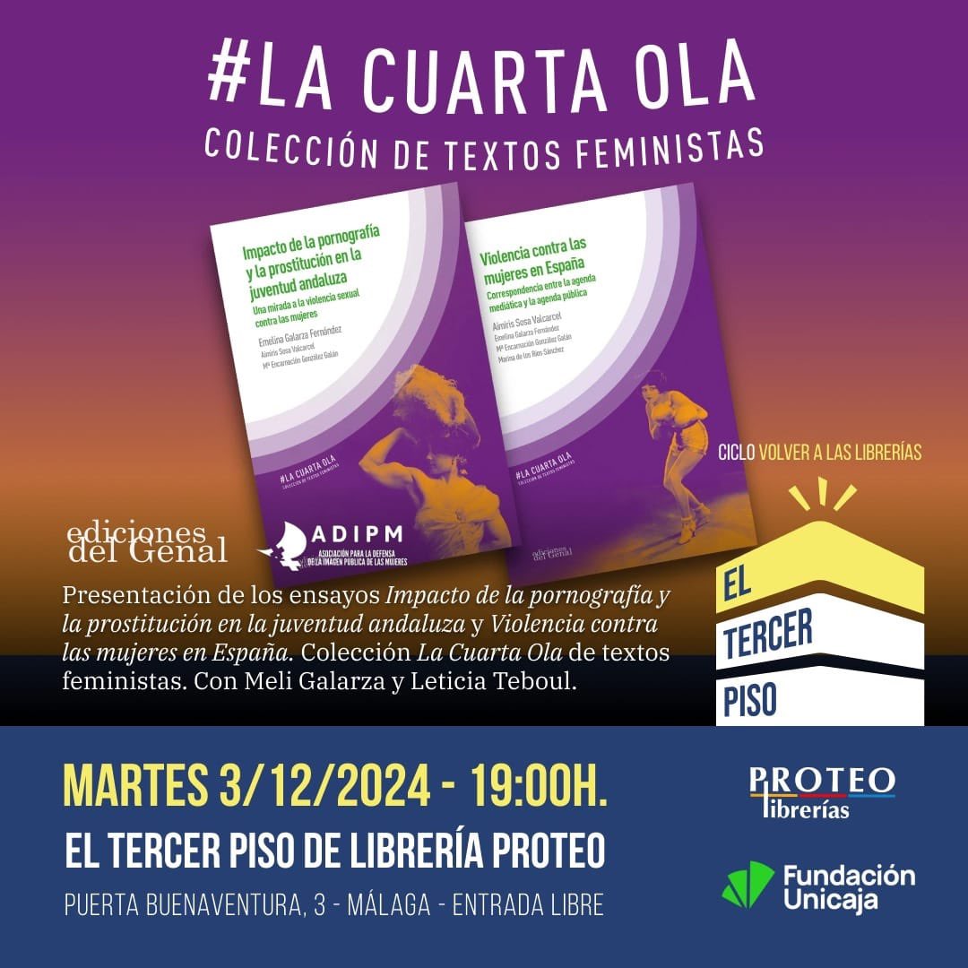 Os recordamos que el martes 3 a las 19:00 horas en la librería Proteo de Málaga presentaremos la Colección La Cuarta Ola.

#Feminismo #CuartaOla