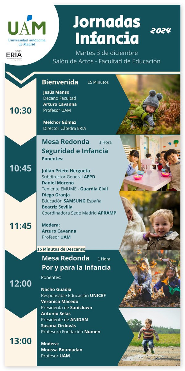 Educación Digital e Innovación (@edinnovauam) on Twitter photo 📢 Jornadas de Infancia | 🗓️ 3 de diciembre
📍 Facultad de Educación, Universidad Autónoma de Madrid
<a href="/UAM_Madrid/">UAM Autónoma Madrid</a>
🕥 Horario: 10:30-13:00
🔹 10:30: Bienvenida
🔹 10:45: Mesa redonda "Seguridad e infancia"
🔹 12:00: Mesa redonda "Por y para la infancia"
¡Te esperamos! #CátedraEria 📢 Jornadas de Infancia | 🗓️ 3 de diciembre
📍 Facultad de Educación, Universidad Autónoma de Madrid
<a href="/UAM_Madrid/">UAM Autónoma Madrid</a>
🕥 Horario: 10:30-13:00
🔹 10:30: Bienvenida
🔹 10:45: Mesa redonda "Seguridad e infancia"
🔹 12:00: Mesa redonda "Por y para la infancia"
¡Te esperamos! #CátedraEria